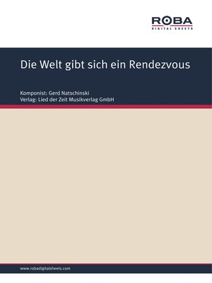 cover image of Die Welt gibt sich ein Rendezvous